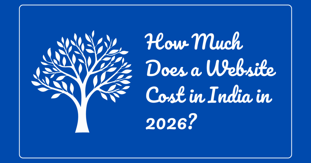 How Much Does a Website Cost in India in 2026?